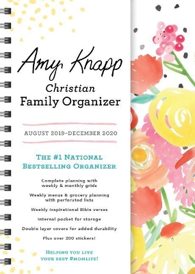 2020 Amy Knapp’s Christian Family Organizer: August 2019-december 2020 book