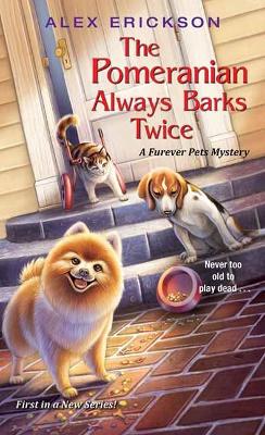 Pomeranian Always Barks Twice book