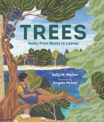 Trees: Haiku from Roots to Leaves book