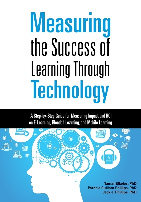 Measuring the Success of Learning Through Technology book