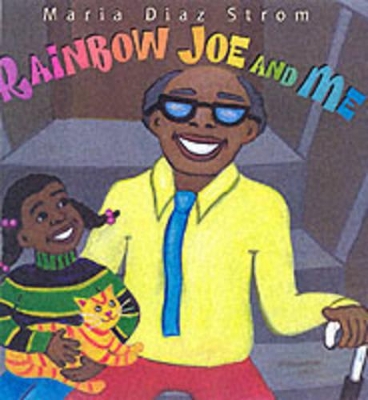 Rainbow Joe And Me book