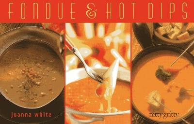 Fondue & Hot Dips book