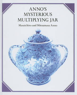 Anno's Mysterious Multiplying Jar book