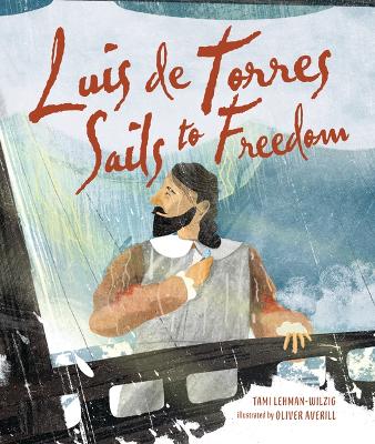 Luis de Torres Sails to Freedom book