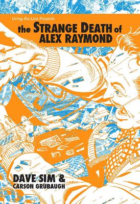 The Strange Death of Alex Raymond book