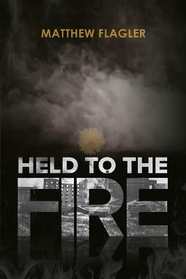 Held to the Fire book