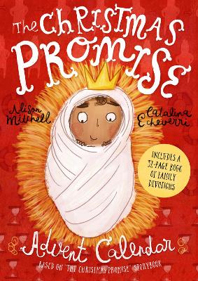 The The Christmas Promise Advent Calendar: Includes 32-page book of family devotions by Alison Mitchell