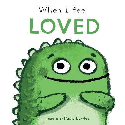 When I Feel Loved book