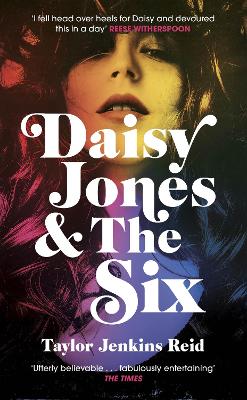 Daisy Jones and The Six: The must-read bestselling novel book