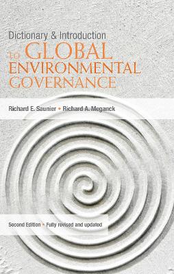 Dictionary and Introduction to Global Environmental Governance book