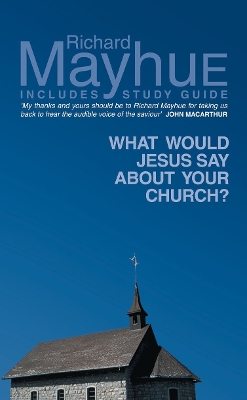 What would Jesus say about your Church ? book