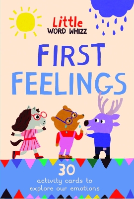 First Feelings: 30 activity cards to explore our emotions book