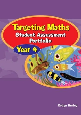 Targeting Maths Year 4 - Student Assessment Portfolio: Year 4 book