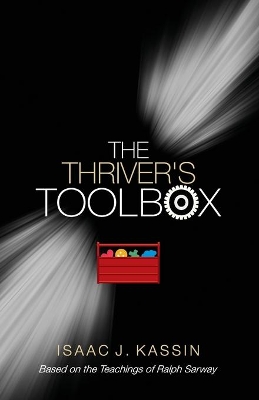 Thriver's Toolbox: Thriver's Toolbox book