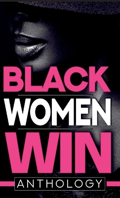 Black Women Win Anthology book