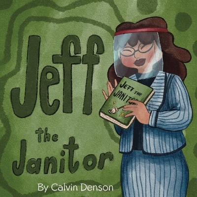 Jeff the Janitor book