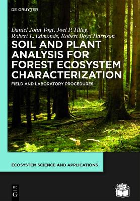 Soil and Plant Analysis for Forest Ecosystem Characterization book