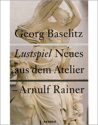 Georg Baselitz/Arnulf Rainer book