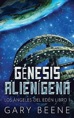 Génesis Alienígena book