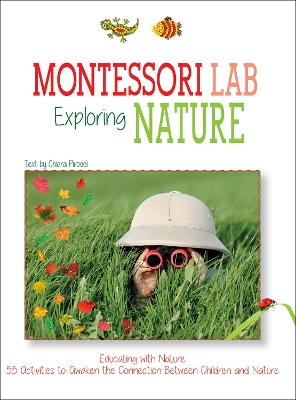 Exploring the Nature: Montessori Lab: Educating with Nature book