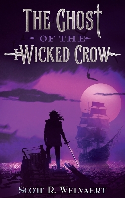 The Ghost of the Wicked Crow book