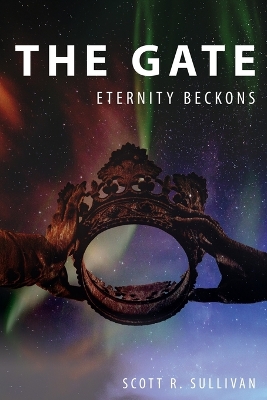 The Gate: Eternity Beckons book