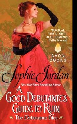 Good Debutante's Guide to Ruin book