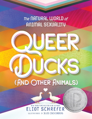 Queer Ducks (and Other Animals): The Natural World of Animal Sexuality book