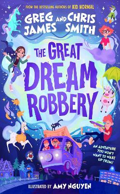 The Great Dream Robbery by Greg James