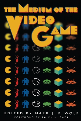 The Medium of the Video Game book
