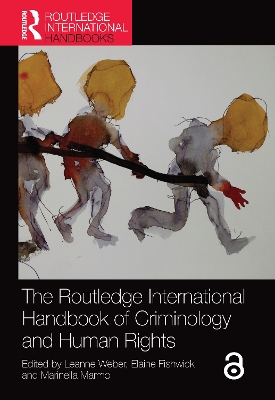 The Routledge International Handbook of Criminology and Human Rights book