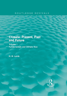Climate: Present, Past and Future book