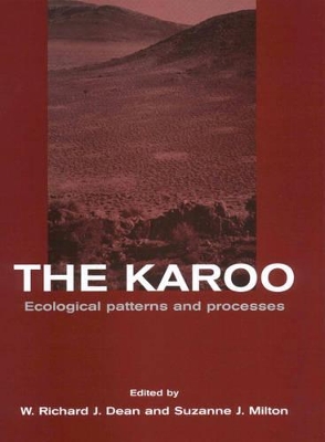 The Karoo by W. Richard J. Dean