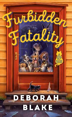 Furbidden Fatality: A Catskills Pet Rescue Mystery book