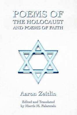 Poems of the Holocaust and Poems of Faith book