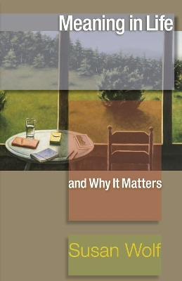 Meaning in Life and Why It Matters book