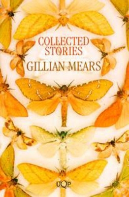 Collected Stories: Gillian Mears book