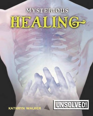 Mysterious Healing book