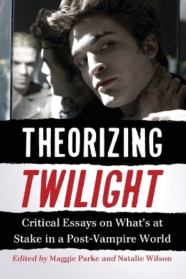 Theorizing Twilight book