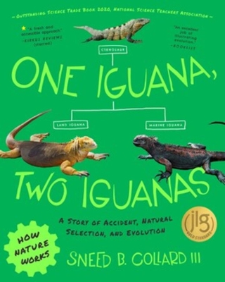 One Iguana, Two Iguanas: A Story of Accident, Natural Selection, and Evolution book