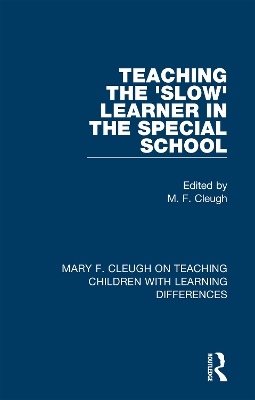 Teaching the 'Slow' Learner in the Special School book