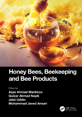 Honey Bees, Beekeeping and Bee Products book