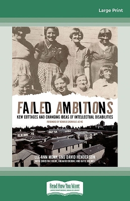 Failed Ambitions: Kew Cottages and Changing Ideas of Intellectual Disabilities by Lee-Ann Monk