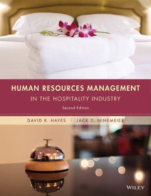 Human Resources Management in the Hospitality Industry, Second Edition by David K. Hayes