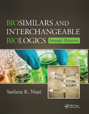 Biosimilars and Interchangeable Biologics book