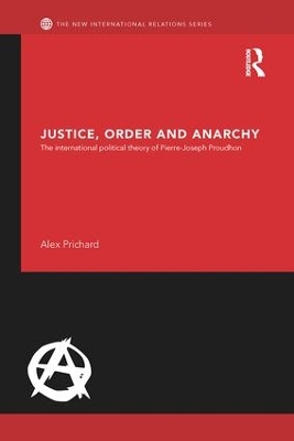 Justice, Order and Anarchy book