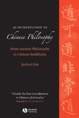 An Introduction to Chinese Philosophy by JeeLoo Liu