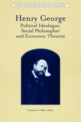 Henry George by Laurence S. Moss