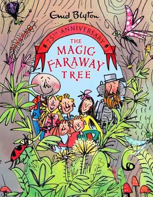The Magic Faraway Tree Deluxe Edition by Enid Blyton