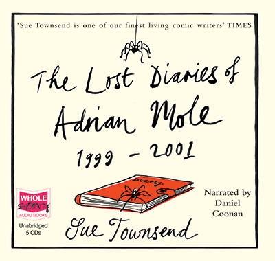 The The Lost Diaries of Adrian Mole 1999-2001 by Sue Townsend